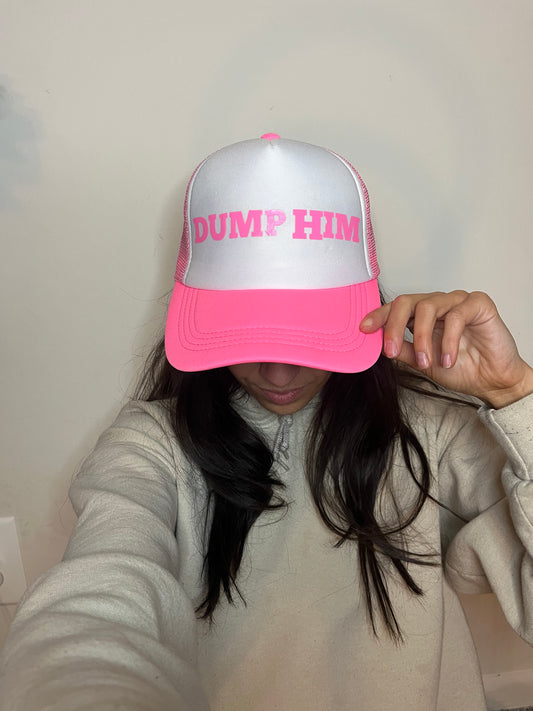 Dump Him Hat