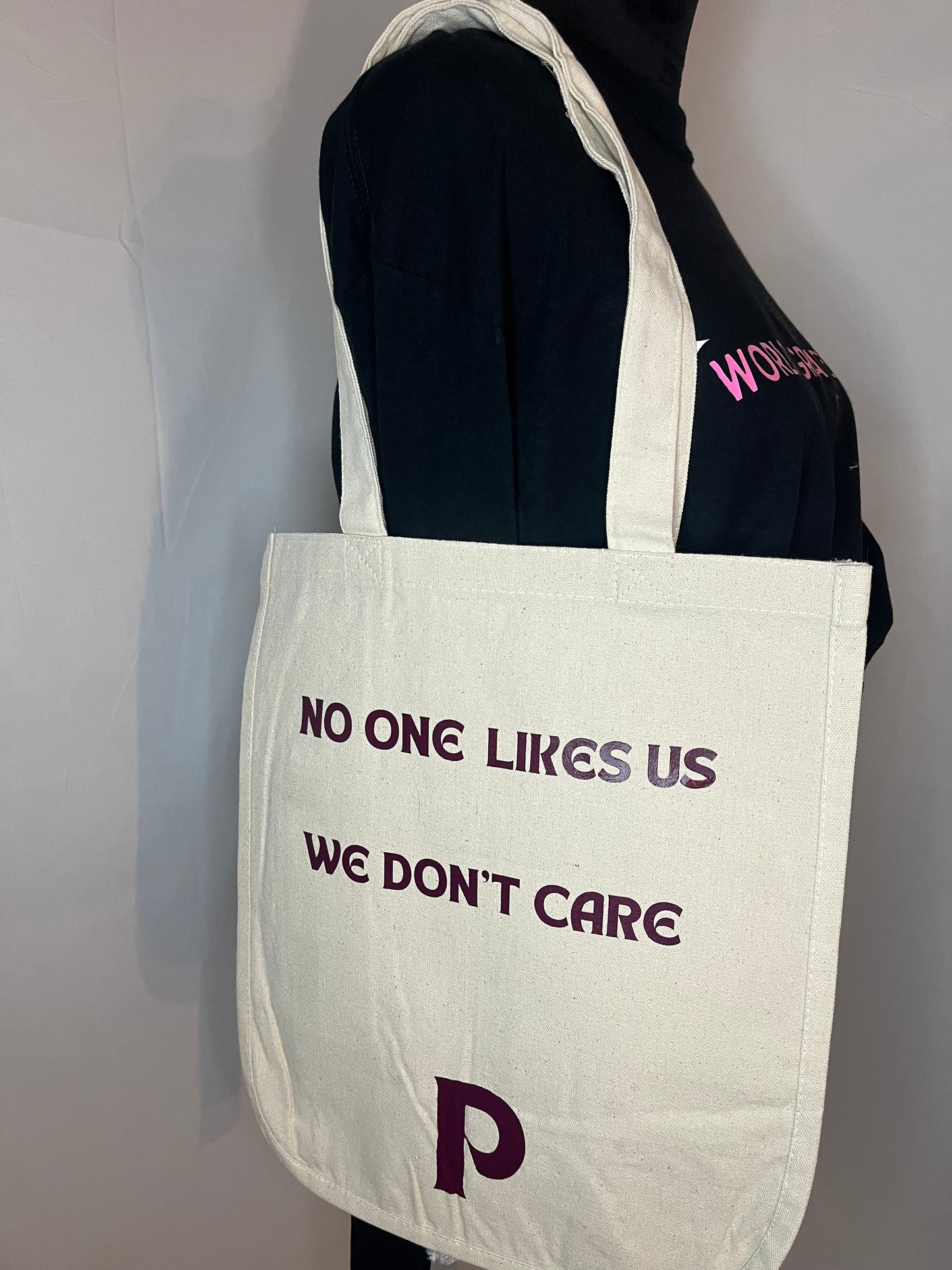 No One Likes Us Tote Bag