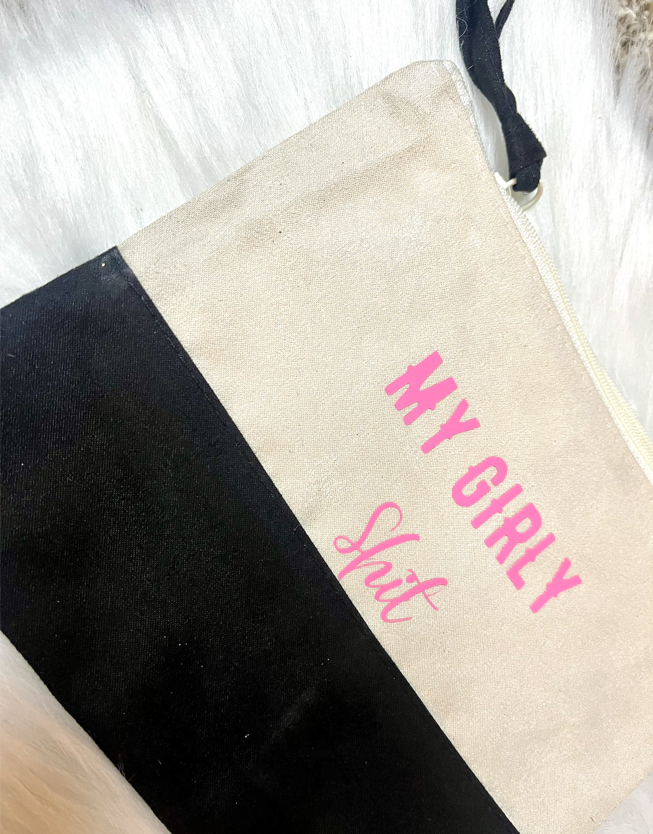My Girly Sh*t Pouch